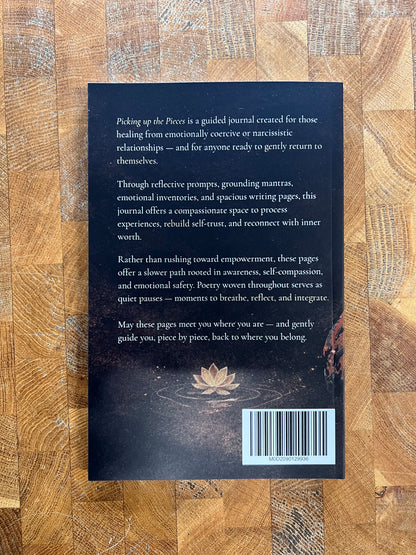 Picking Up the Pieces: a guided journal
