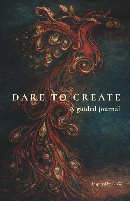 Dare to Create: a guided journal
