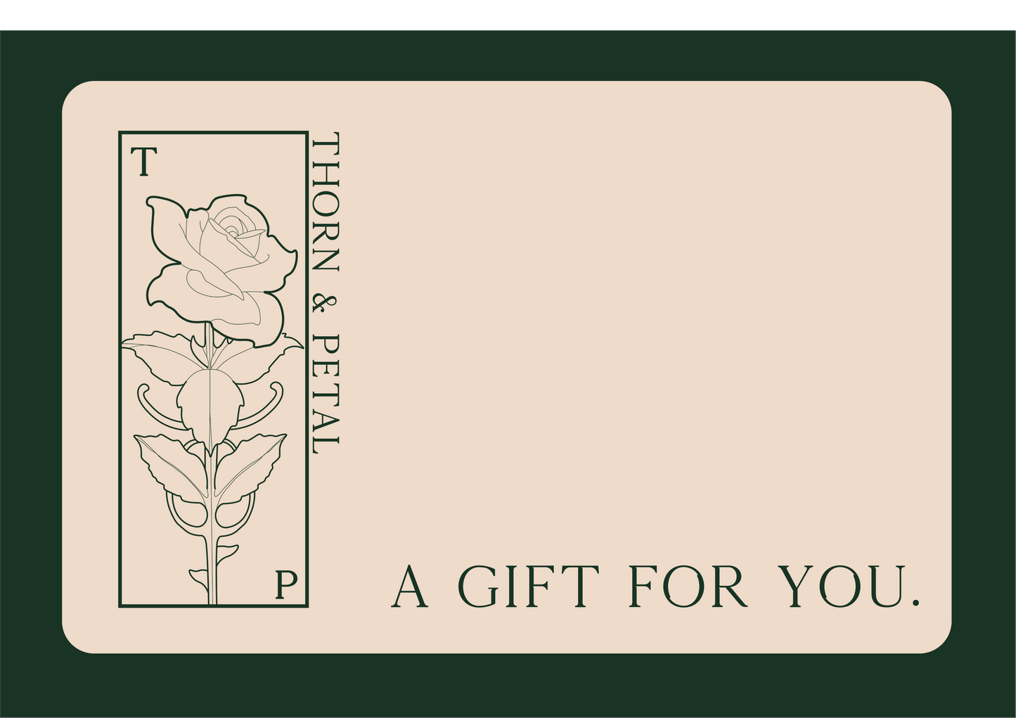 Thorn & Petal Gift Card