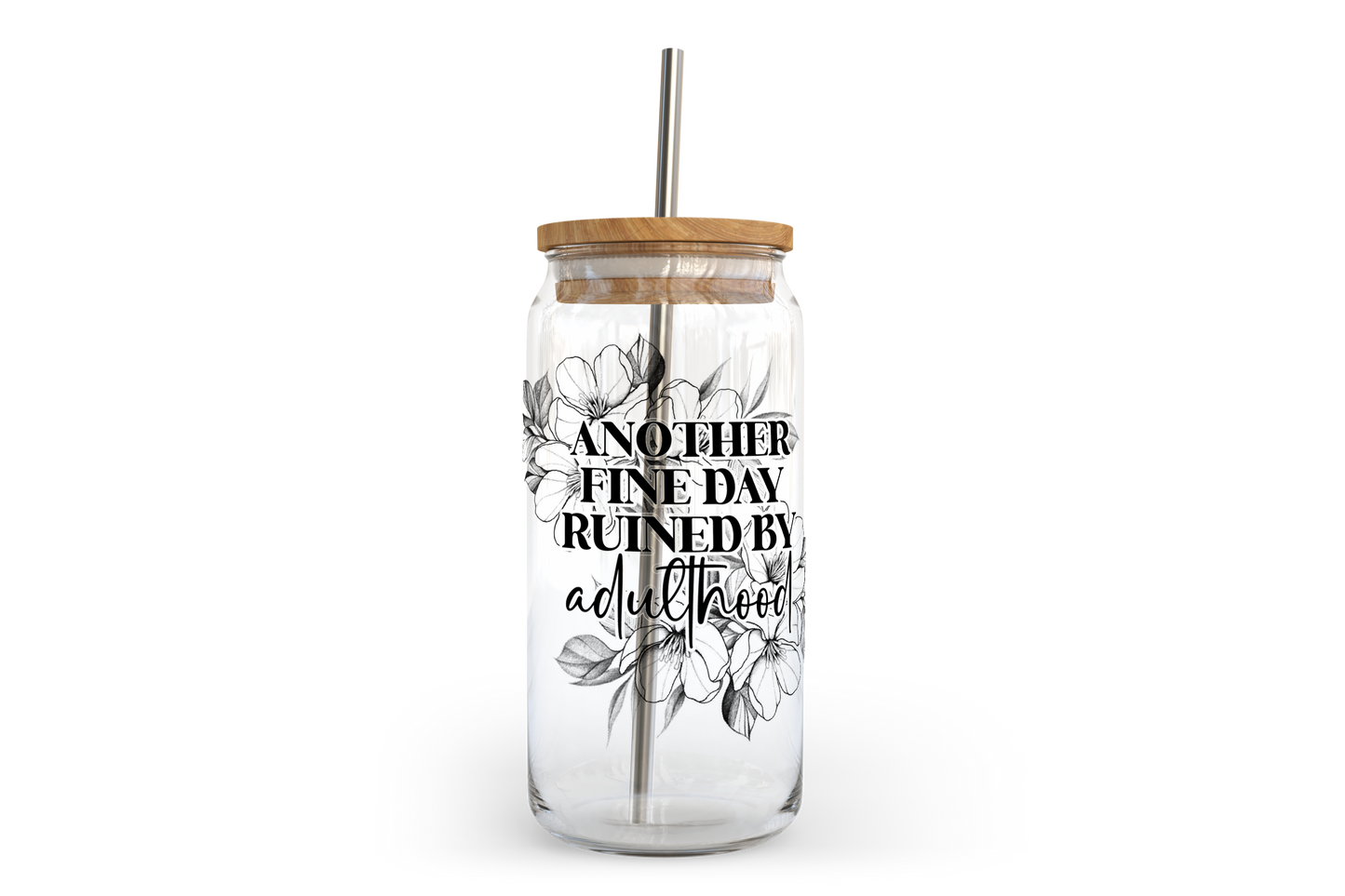 Ruined By Adulthood Glass Can w Bamboo Lid | Sarcasm