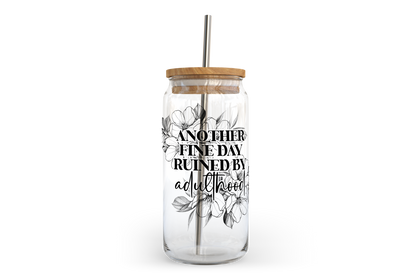 Ruined By Adulthood Glass Can w Bamboo Lid | Sarcasm