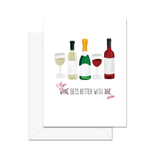 Age Gets Better With Wine Card