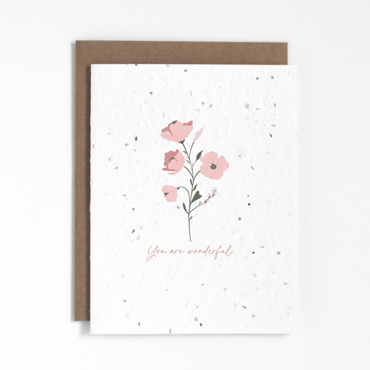 Plantable Card - You are Wonderful